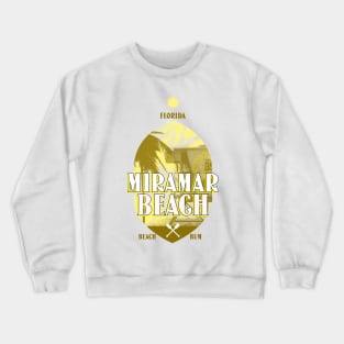 MIRAMAR BEACH FLORIDA T-SHIRT Crewneck Sweatshirt